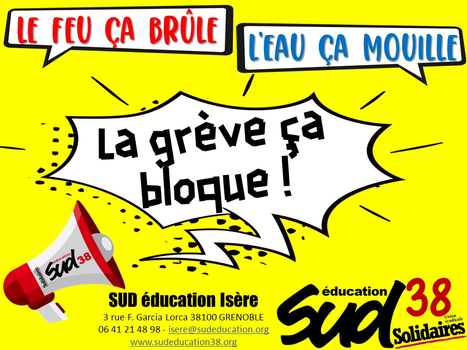 la grève ça bloque !