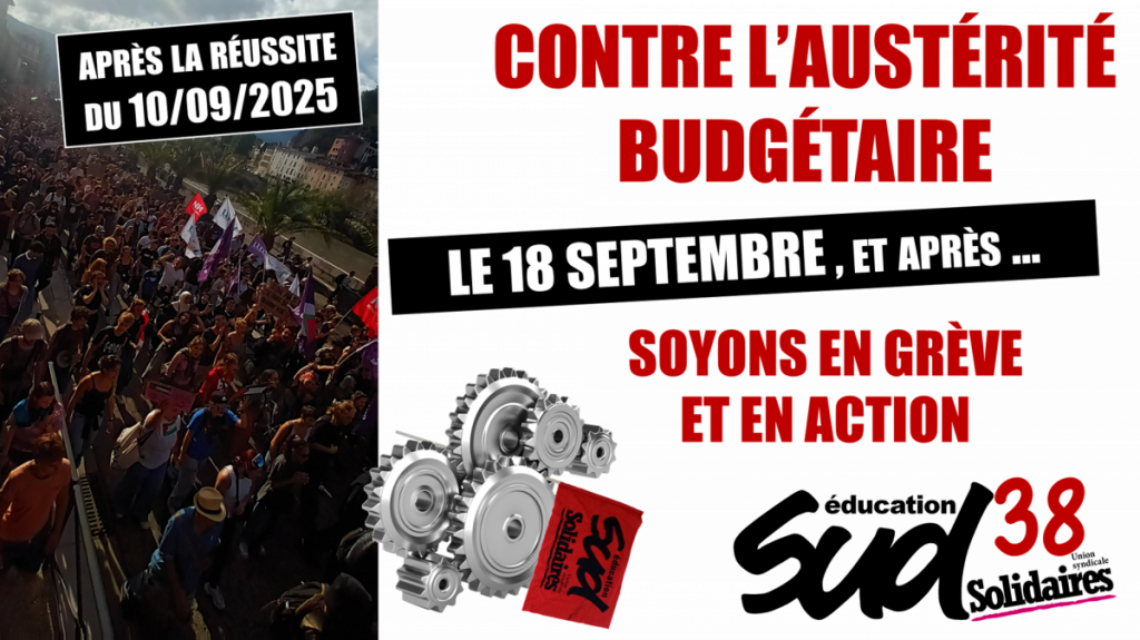 photo de la manif du 10 septembre 2025 à Grenoble et appel à la grève pour le 18 septembre et après ...